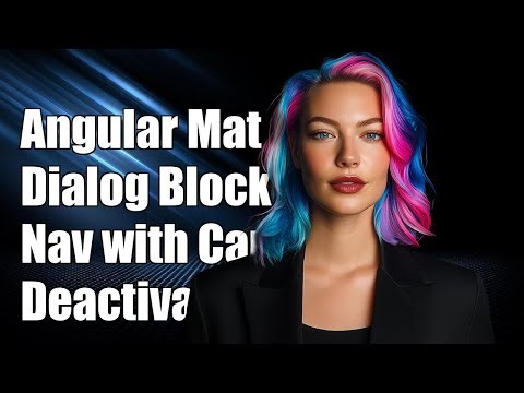 Using Angular Material Dialog to Block Navigation with CanDeactivate Guard