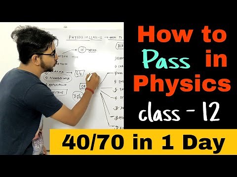 Class 12 Physics- How to Pass in Physics class 12 in 1 day | Important Question & Derivation Physics
