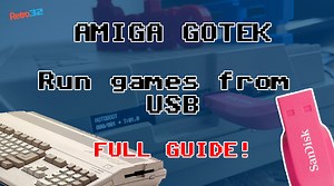 Amiga GOTEK Video Tutorial - How to run and save games from USB - Setup - Flash Floppy Menu - Retro32