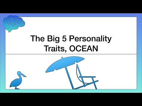 The Big 5 Personality Traits, OCEAN