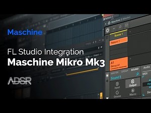 FL Studio & Maschine Mikro MK3 Integration