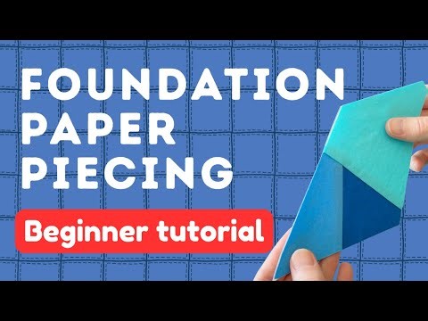 Foundation Paper Piecing tutorial for beginners - beginner FPP tutorial