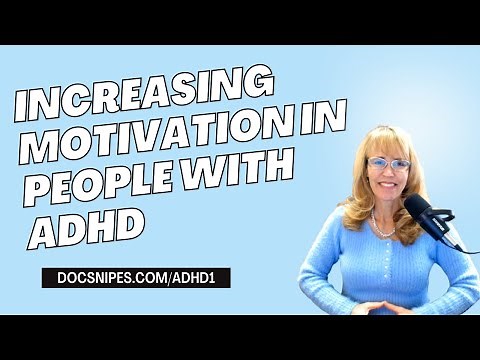 10 Tips and Strategies for Increasing Motivation in People with ADHD