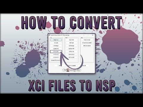 Nintendo Switch How To Convert XCI To NSP Or NSP TO XCI