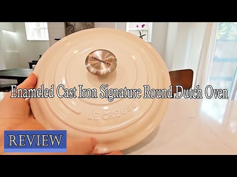 Le Creuset Review - Enameled Cast Iron Signature Round Dutch Oven