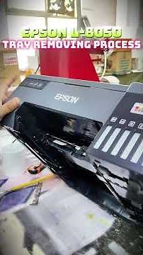 Epson L8050 Tray Removal | Printer Hack✨ #EpsonL8050 🖨️ #PrinterTips #TechHacks #PrintingTutorial