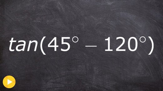 Sum and Difference Formulas Evaluate