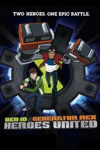 Ben 10 Generator Rex Heroes United (2011) Full Movie | XXIKU