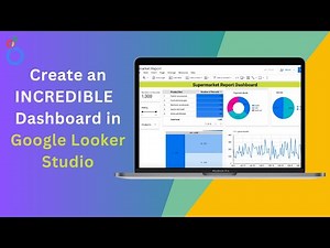 Create an INCREDIBLE Dashboard in Google Looker Studio from Scratch