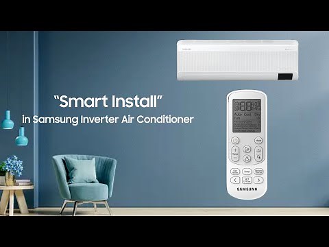 How to perform ‘Smart Install’ in your Air Conditioner | Samsung