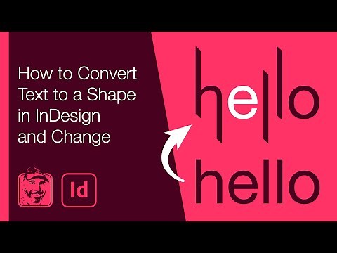 How to Convert Text to a Shape in InDesign and Change