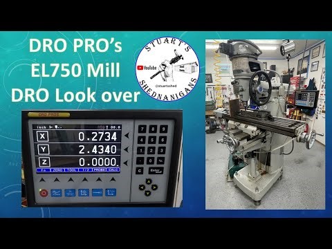 Knee MIll DRO Install - DRO PRO's EL750 Overview