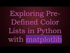 Exploring Pre-Defined Color Lists in Python with matplotlib