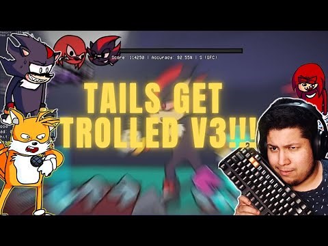 TAILS GET TROLLED V3 - The PERFECT MOD !!!! FNF