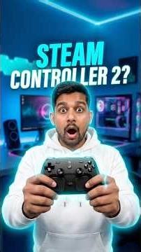 Steam Controller 2?! 😳