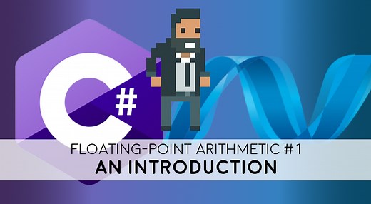 An Introduction to Floating-Point Arithmetic - Alan Zucconi
