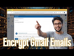 How To Encrypt Email In Gmail | Ultimate Security Guide (2025)