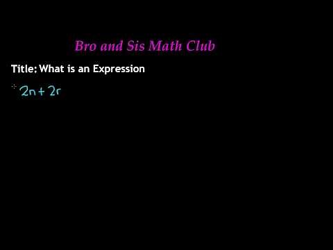 What is an Expression (Algebraic Expression) - 7th Grade Math