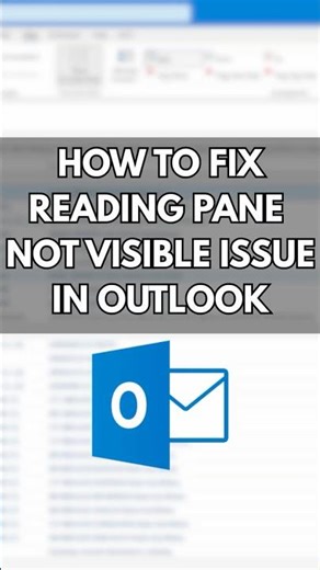 How to fix reading pane not showing issue in Microsoft Outlook