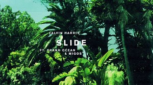 Slide ft. Frank Ocean & Migos is available everywhere now 🌊🌊🌊 http://smarturl.it/CHSlide | Calvin Harris