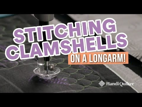 How to Quilt a Clamshell on a Longarm