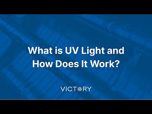 What is UV Light and How Does It Work