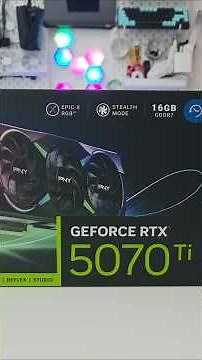 PNY GeForce RTX 5070 Ti OC 16Gb Graphics Card with EPIC-X RGB 🔥😍 #pny