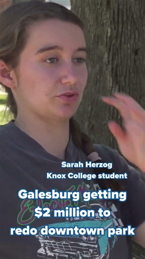 Galesburg getting $2 million to redo downtown park