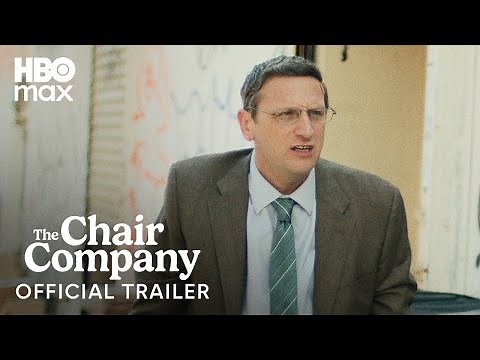 The Chair Company | Official Trailer | HBO Max