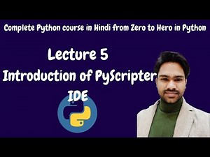 Lecture #5 Introduction to PyScripter