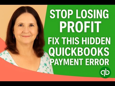 💥 “Stop Losing Profit: Fix This Hidden QuickBooks Payment Error