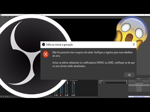 OBS STUDIO - Erro de codificadores NVENC ou AMD (Problema Resolvido!)