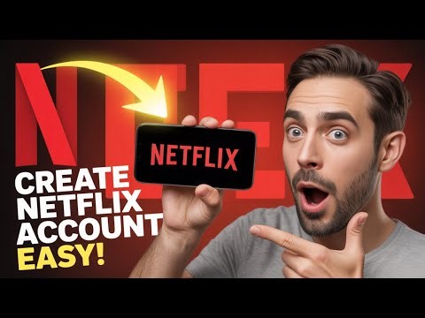 The EASIEST Way to Create a Netflix Account in 2025