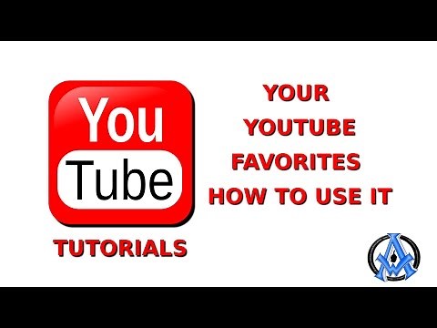 FAVORITES ON YOUTUBE HOW TO USE IT