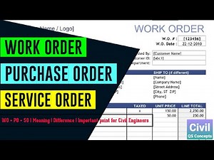 What is Work Order | Purchase Order | Service Order | Important points for Civil Engineers