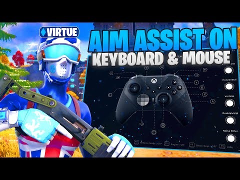 *NEWEST* FORTNITE Aim Assist on KEYBOARD & MOUSE Tutorial & Showcase ft.Virtue