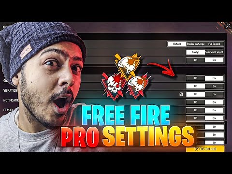 Free fire “PRO SETTINGS” || BEST SETTINGS IN FREE FIRE