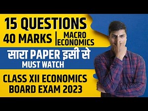 15 Most Expected Questions from Macro economics | 40 Marks Covered. Pass Guarantee | Economics Board