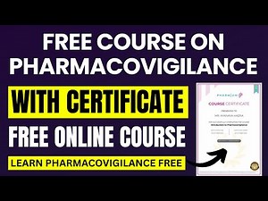 (FREE) Certificate Course in Pharmacovigilance | Free Pharmacy Certificate Course