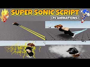 [NEW] FE SUPER SONIC SCRIPT || TROLL SCRIPTS || ROBLOX SCRIPTS || VEX SCRIPTS