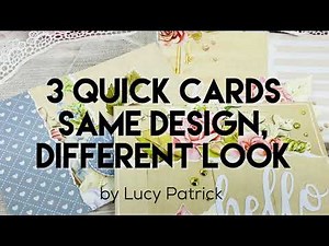 3 quick cards using patterned paper - same design, different look | HANDMADE CARD MAKING TUTORIALS