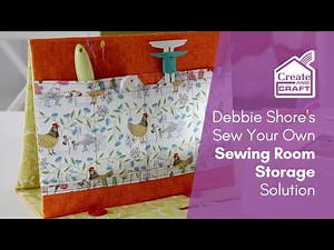 Sewing Room Storage Project | Debbie Shore Sewing Projects | Create and Craft