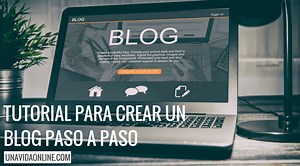 Cómo crear un blog paso a paso en 2025: guía práctica