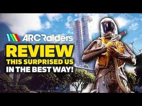 Arc Raiders - Review & Impressions After 30 Hours | This Surprised Us in the BEST Way!