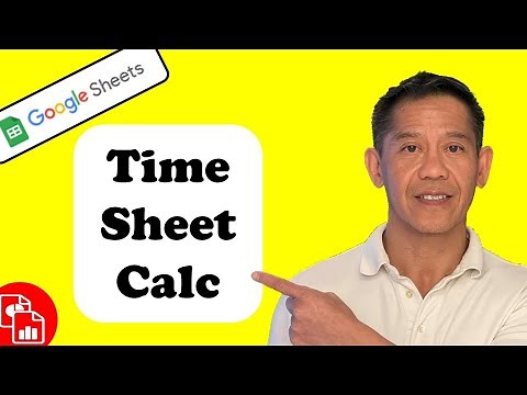 Create a Time Sheet - Google Sheets