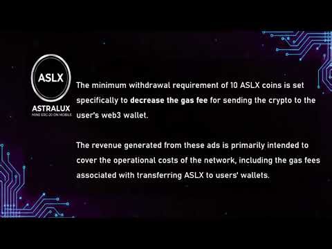 Why Astralux (ASLX) Requires Ads? (It Pays Your Crypto Gas Fees!)