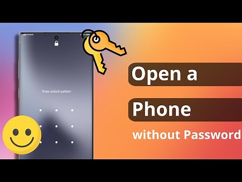 [2 Ways] How to Open a Phone without Password | Android