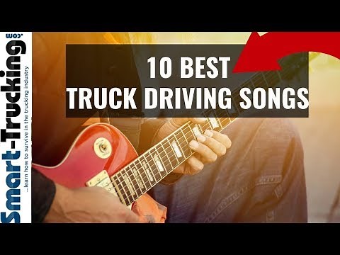 10 of the Best Trucker Songs (For the Road)!