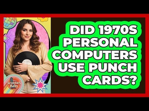Did 1970s Personal Computers Use Punch Cards?