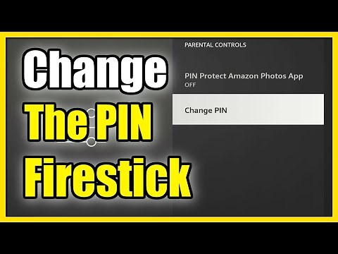 How to Change PIN Password on Amazon Fire TV Stick (Parental Controls)